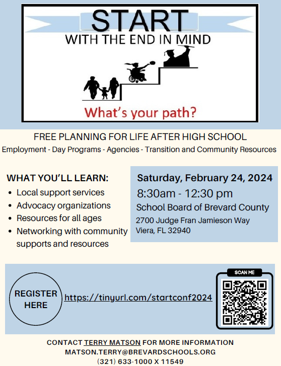 Transition Fair February 2024. The annual START Transition Conference will be held Saturday, February 24, 2024, from 8:30AM – 12:30PM at the Brevard School Board.